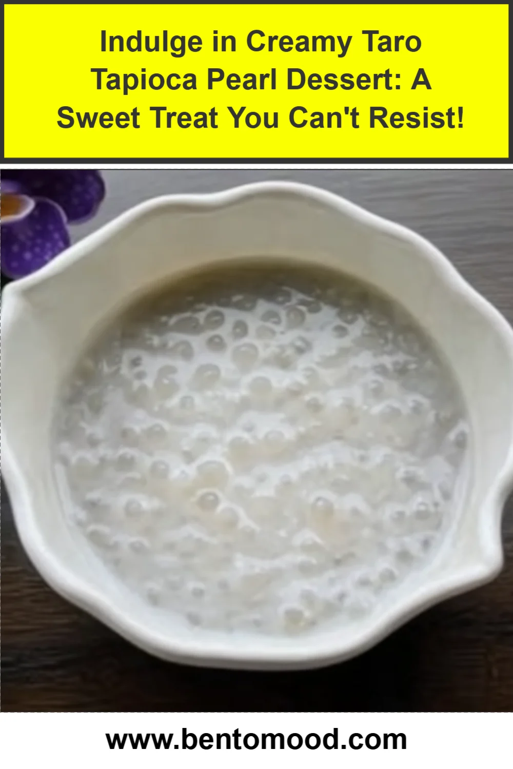 Indulge in Creamy Taro Tapioca Pearl Dessert: A Sweet Treat You Can't Resist!