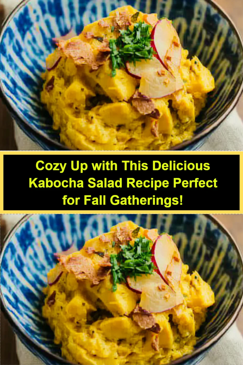 Cozy Up with This Delicious Kabocha Salad Recipe Perfect for Fall Gatherings!