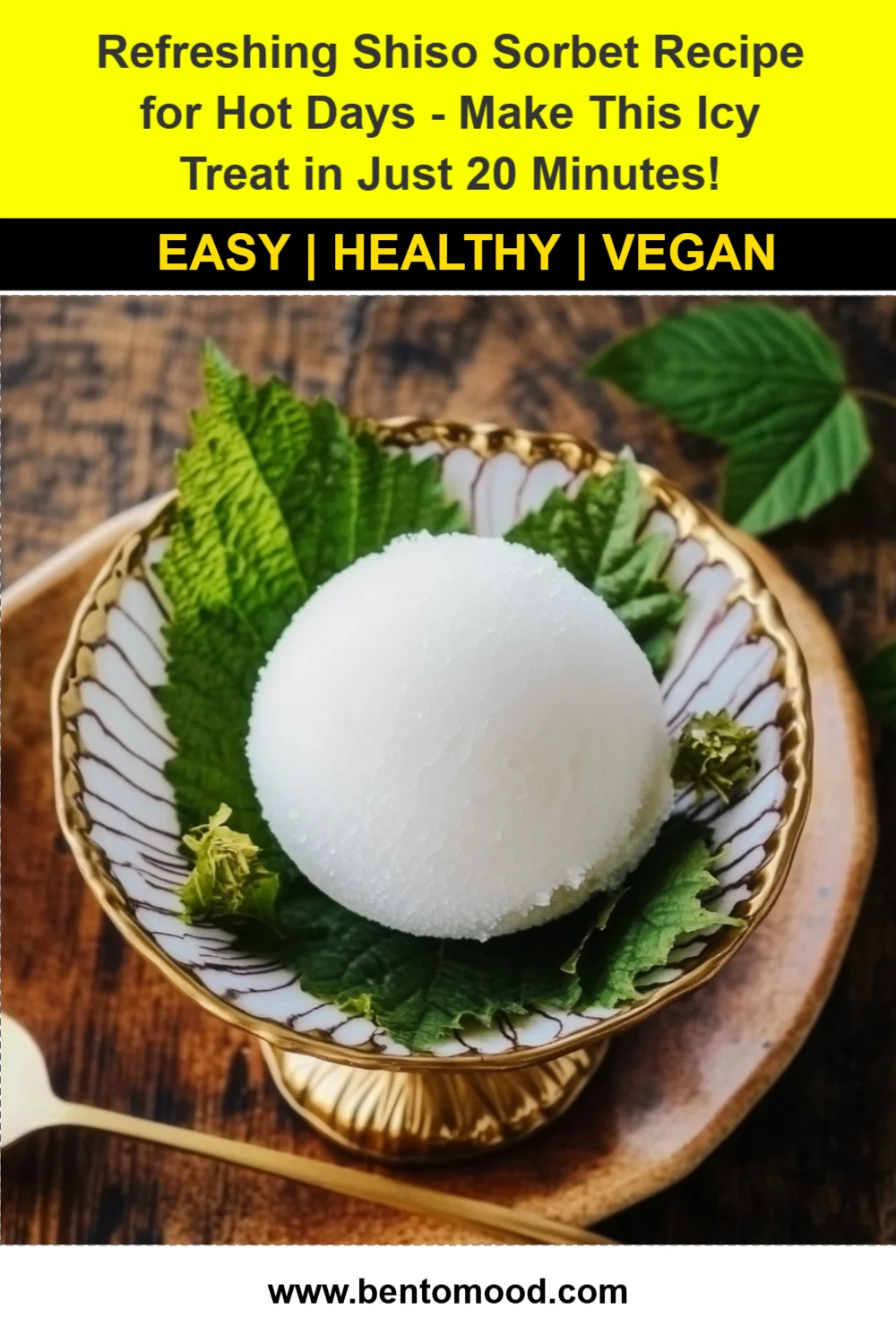 Refreshing Shiso Sorbet Recipe for Hot Days - Make This Icy Treat in Just 20 Minutes!