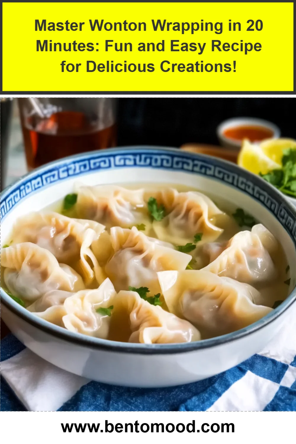 Master Wonton Wrapping in 20 Minutes: Fun and Easy Recipe for Delicious Creations!