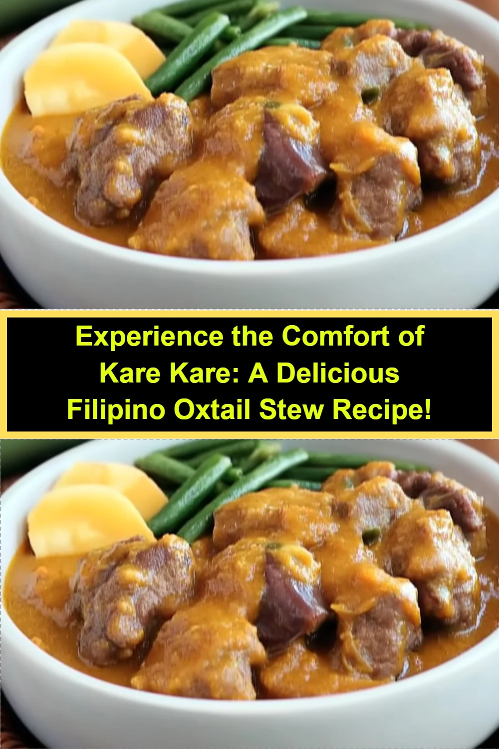 Experience the Comfort of Kare Kare: A Delicious Filipino Oxtail Stew Recipe!